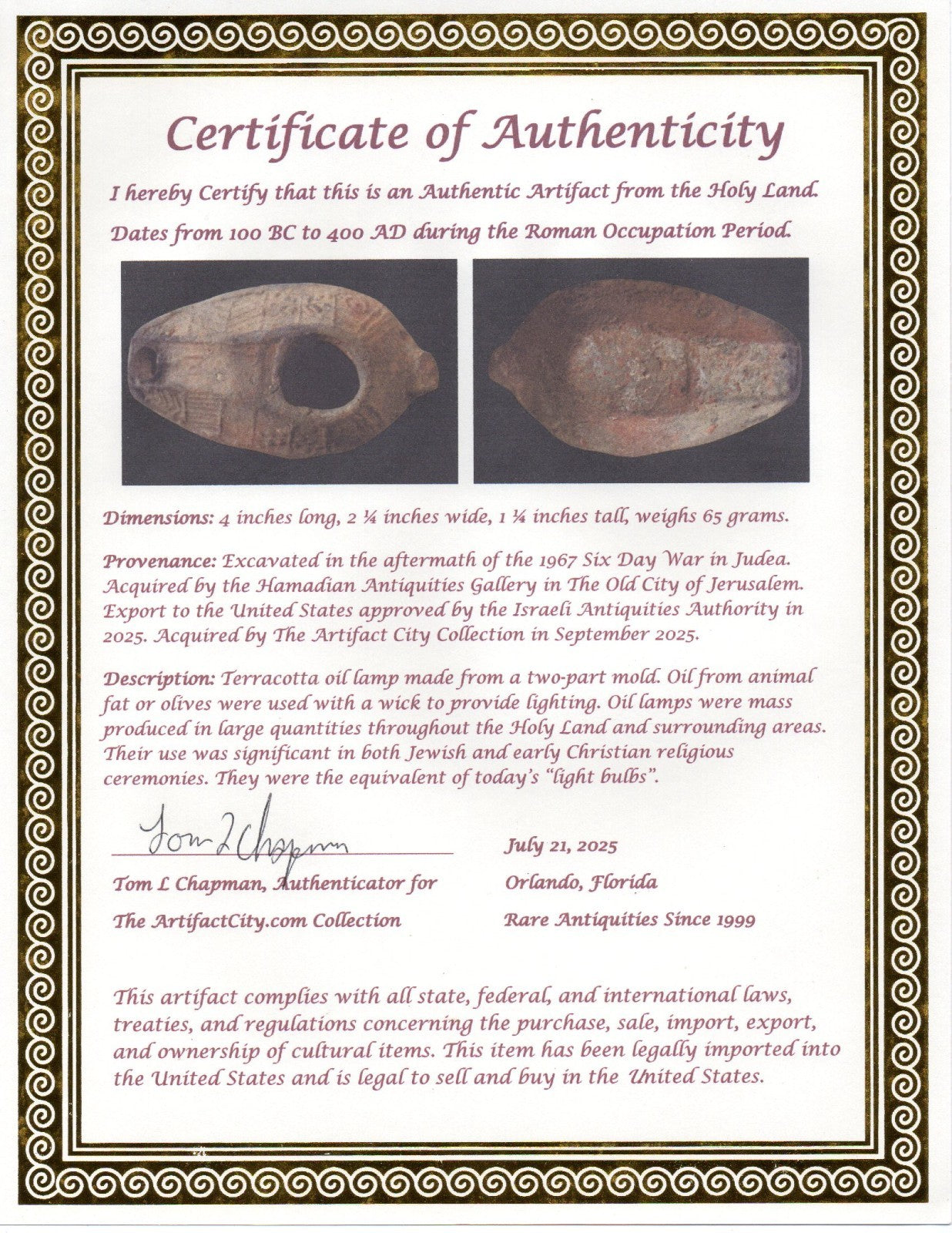 Ancient Holy Land Oil Lamp Artifact Jesus Christ Homeland 100BC-400AD COA 25