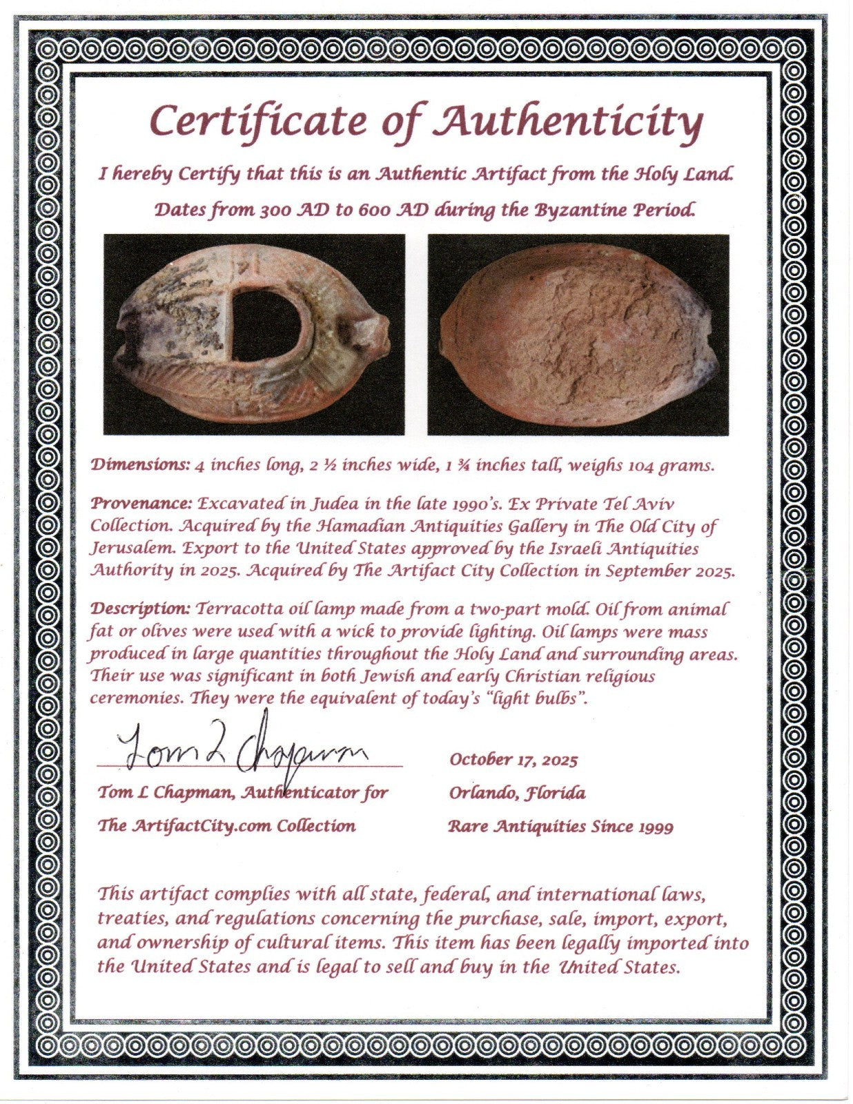 Ancient Holy Land Oil Lamp Artifact Jesus Christ Home 300-600 AD Israel COA 110