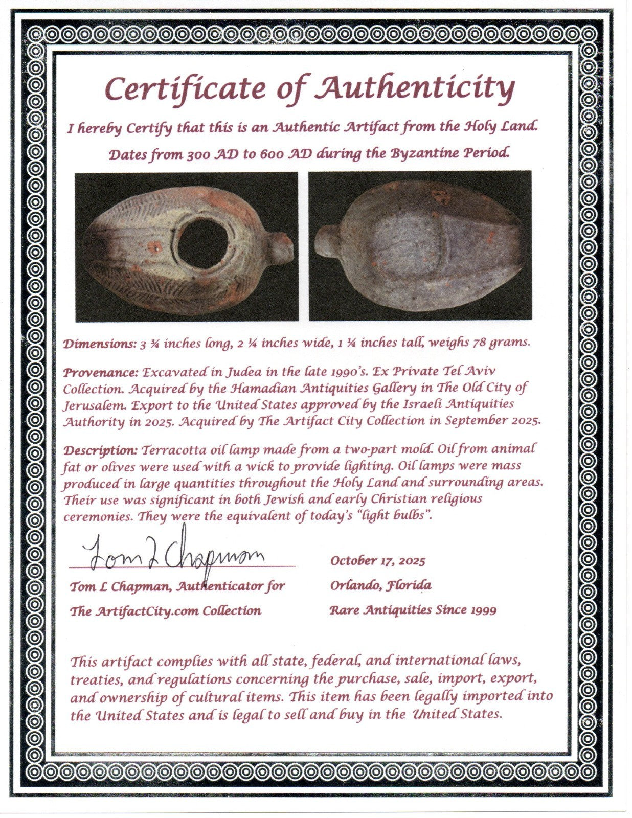 Ancient Holy Land Oil Lamp Artifact Jesus Christ Home Israel 300-600 AD COA 72