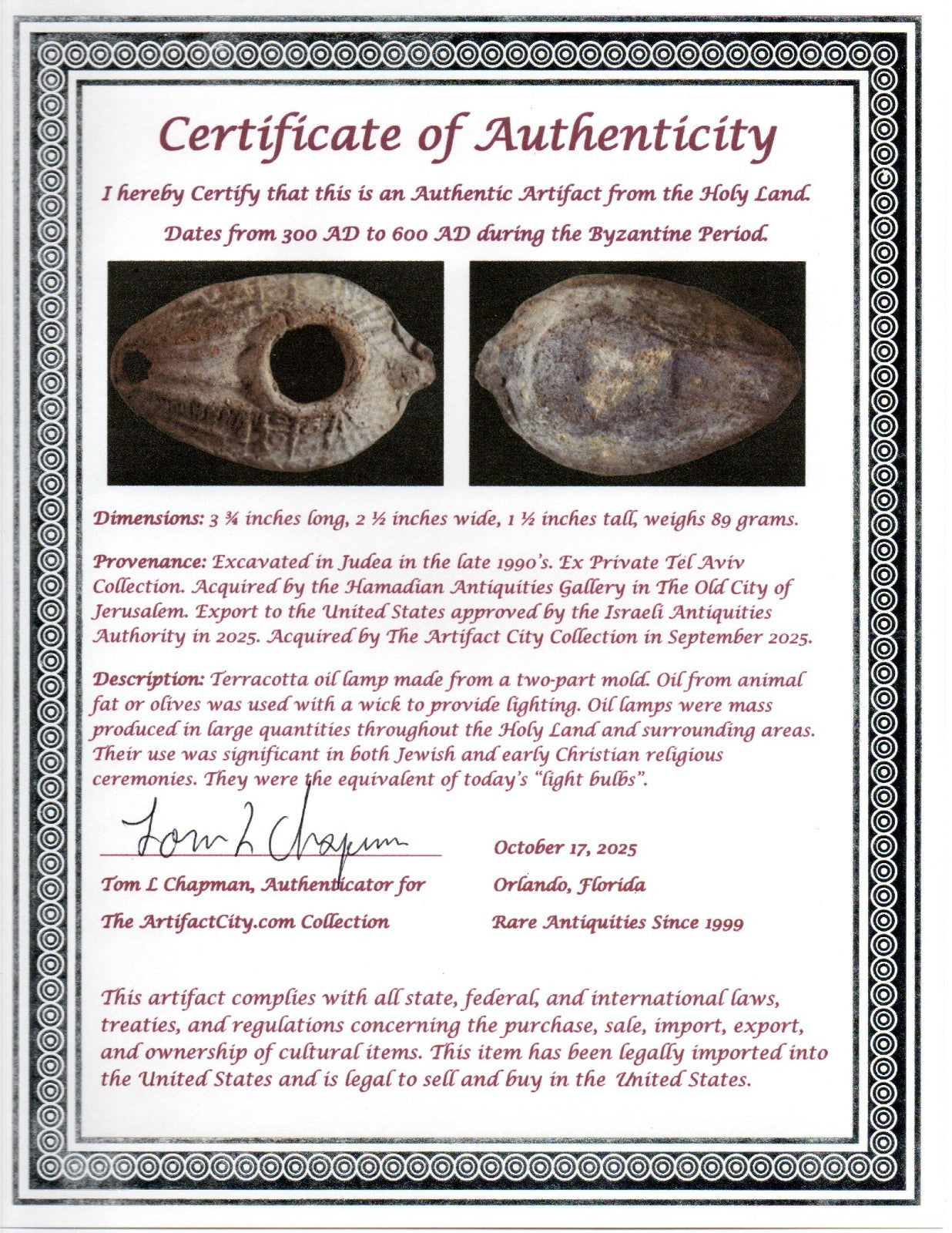 Ancient Holy Land Oil Lamp Artifact Jesus Christ Home Israel 300-600 AD COA 90