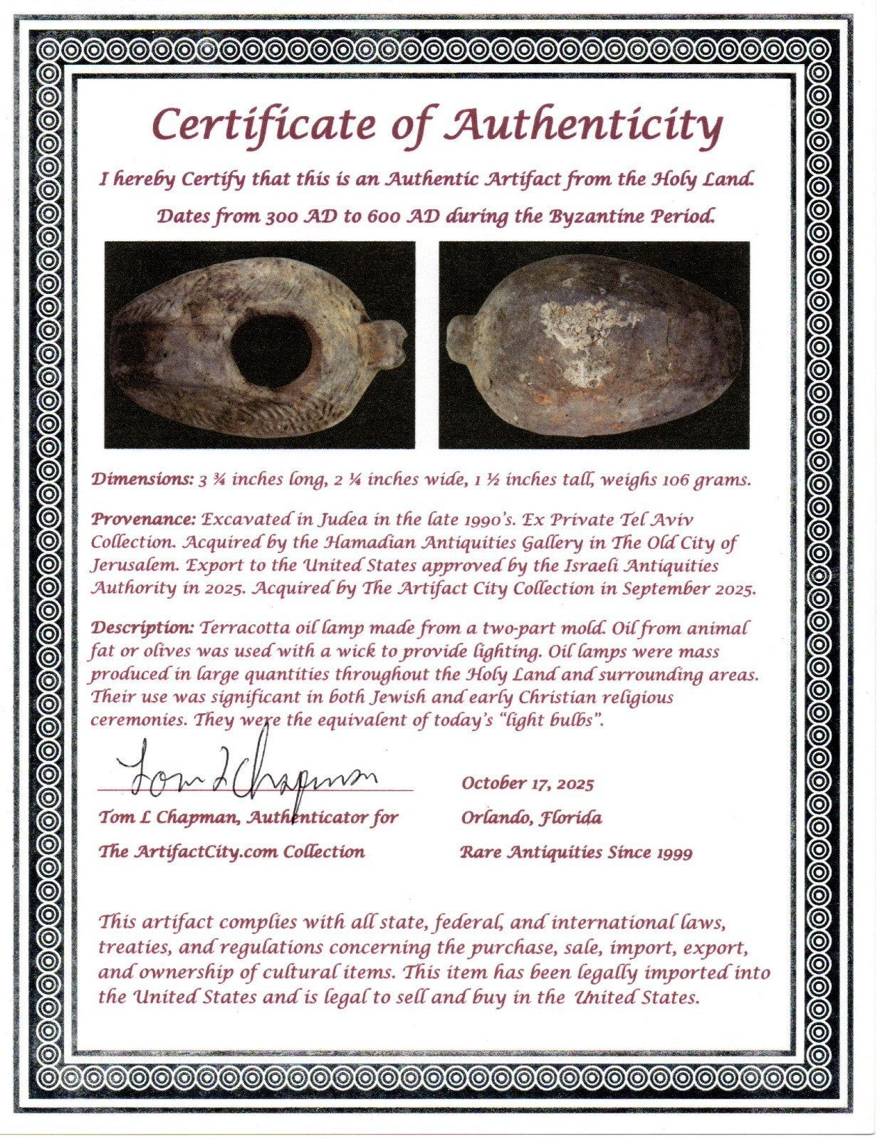 Ancient Holy Land Oil Lamp Artifact Jesus Christ Home Israel 300-600 AD COA 104