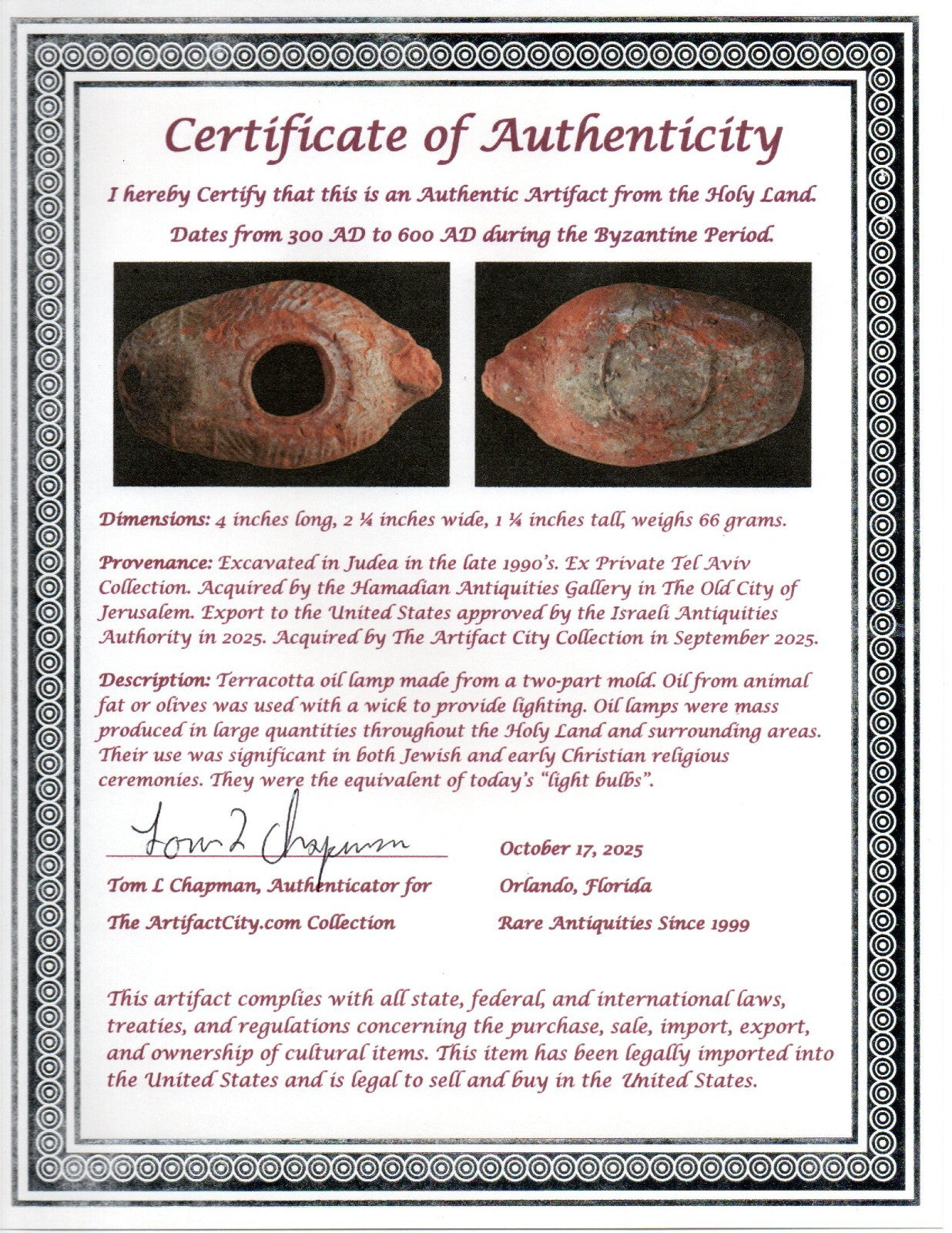 Ancient Holy Land Oil Lamp Artifact Jesus Christ Home 300-600 AD Israel COA 101