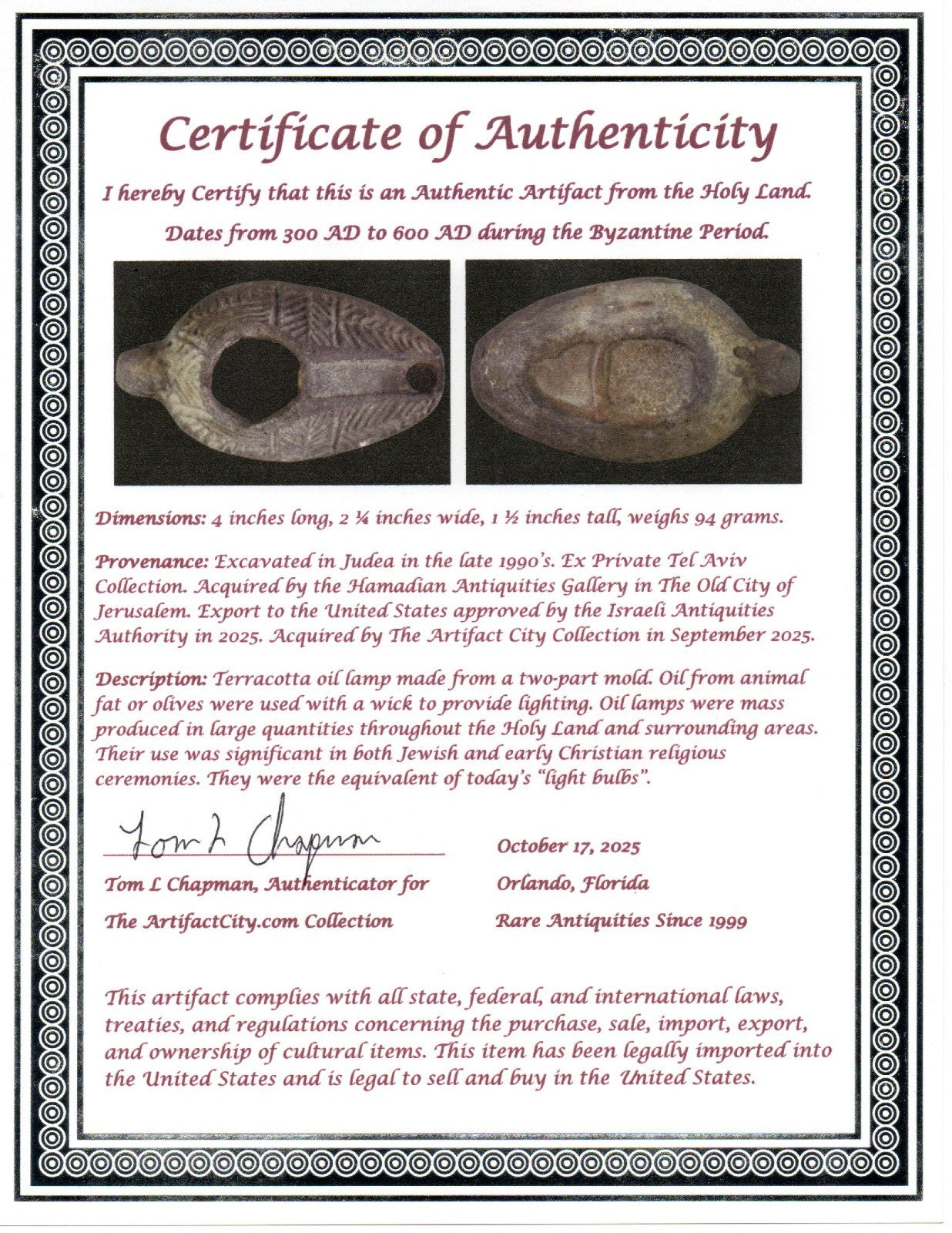 Ancient Holy Land Oil Lamp Artifact Jesus Christ Home Israel 300-600 AD COA 76