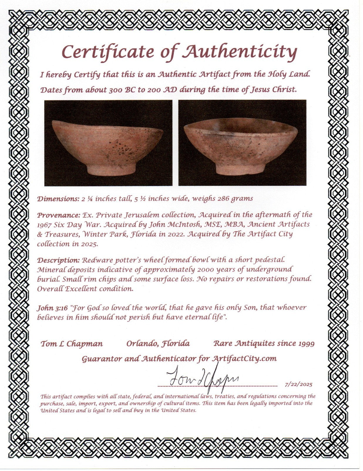 Holy Land Artifact Authentic From Time of Jesus Christ Bowl 300BC-200AD COA J129