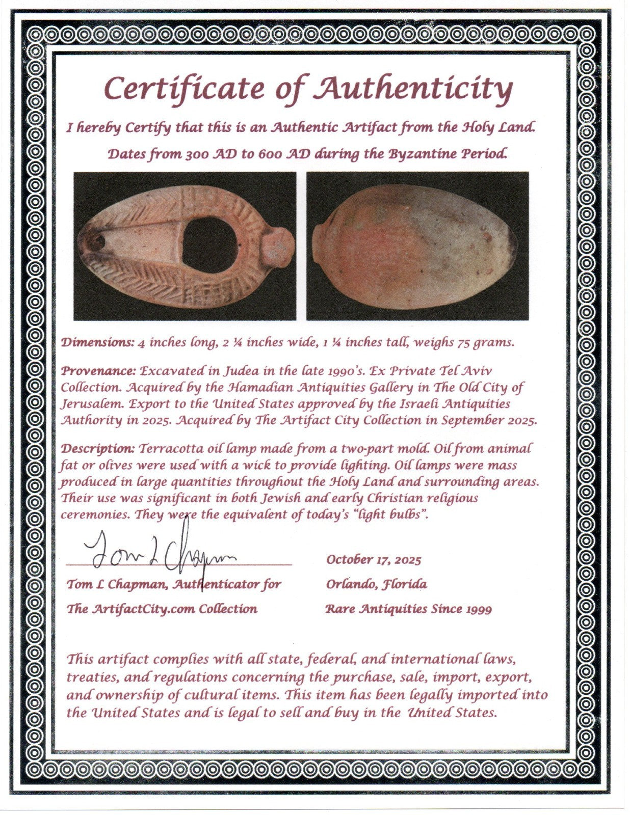 Ancient Holy Land Oil Lamp Artifact Jesus Christ Home Israel 300-600 AD COA 81