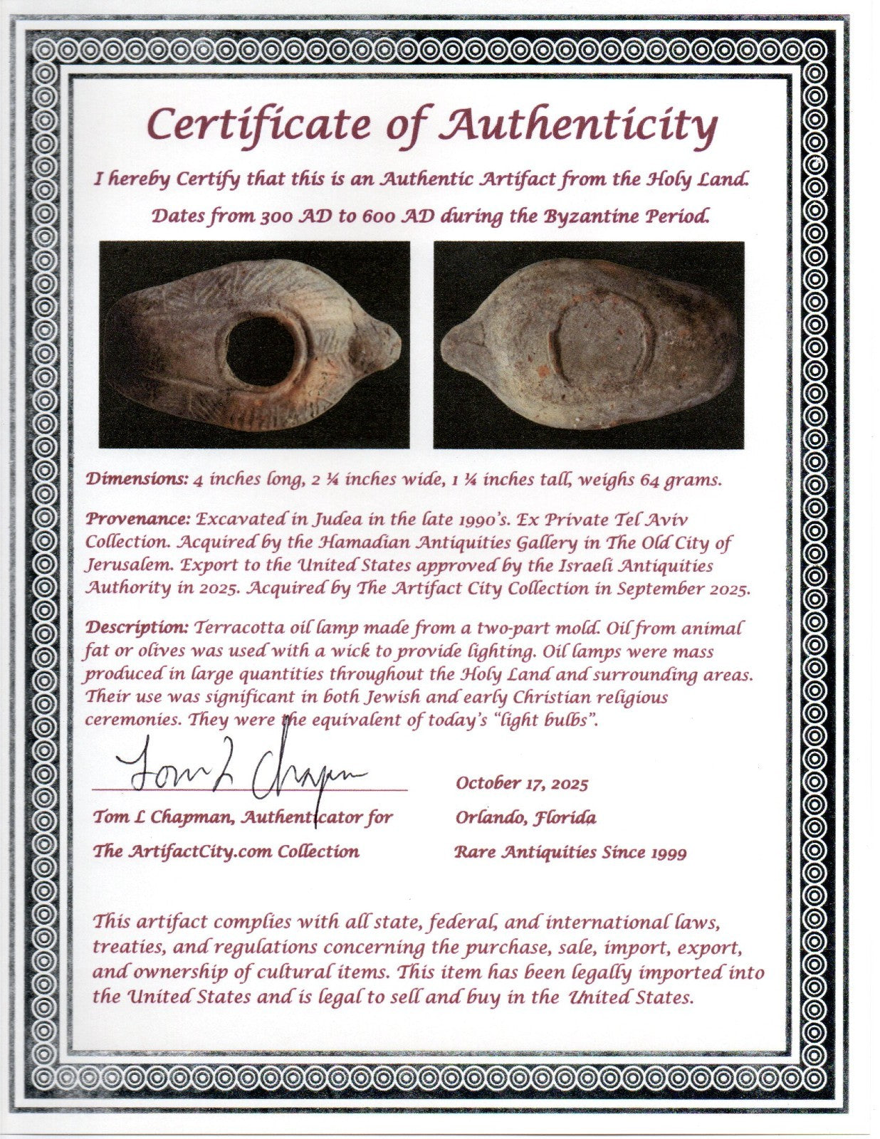 Ancient Holy Land Oil Lamp Artifact Jesus Christ Home Israel 300-600 AD COA 91