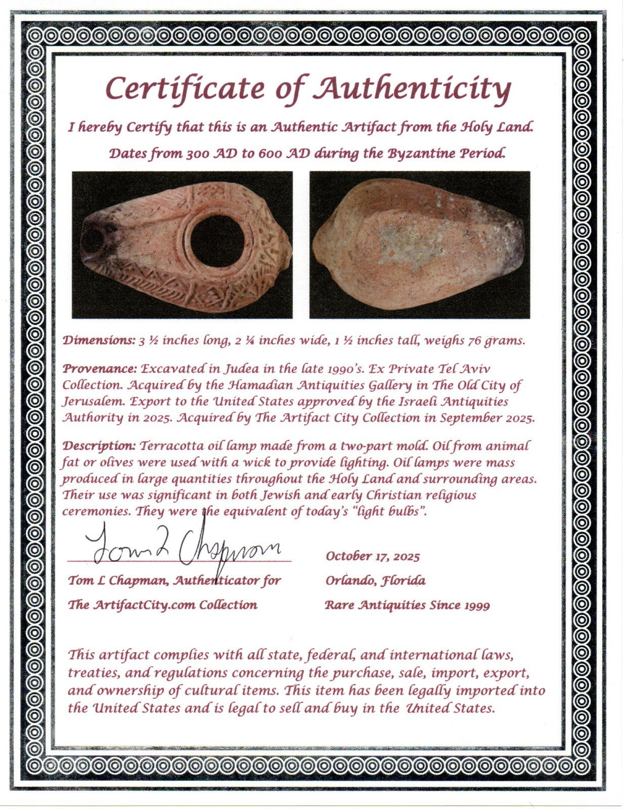 Ancient Holy Land Oil Lamp Artifact Jesus Christ Home Israel 300-600 AD COA 85