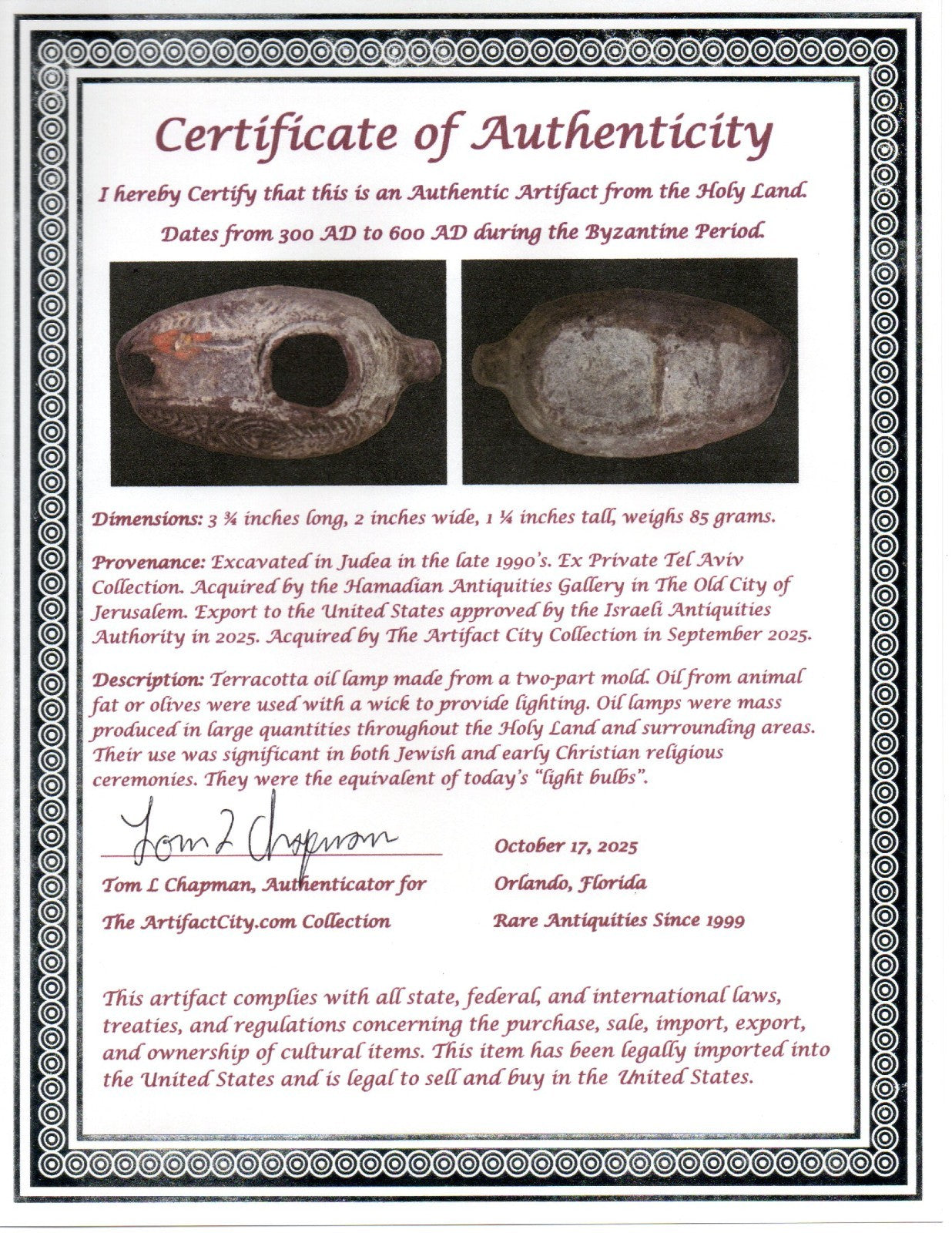 Ancient Holy Land Oil Lamp Artifact Jesus Christ Home Israel 300-600 AD COA 73