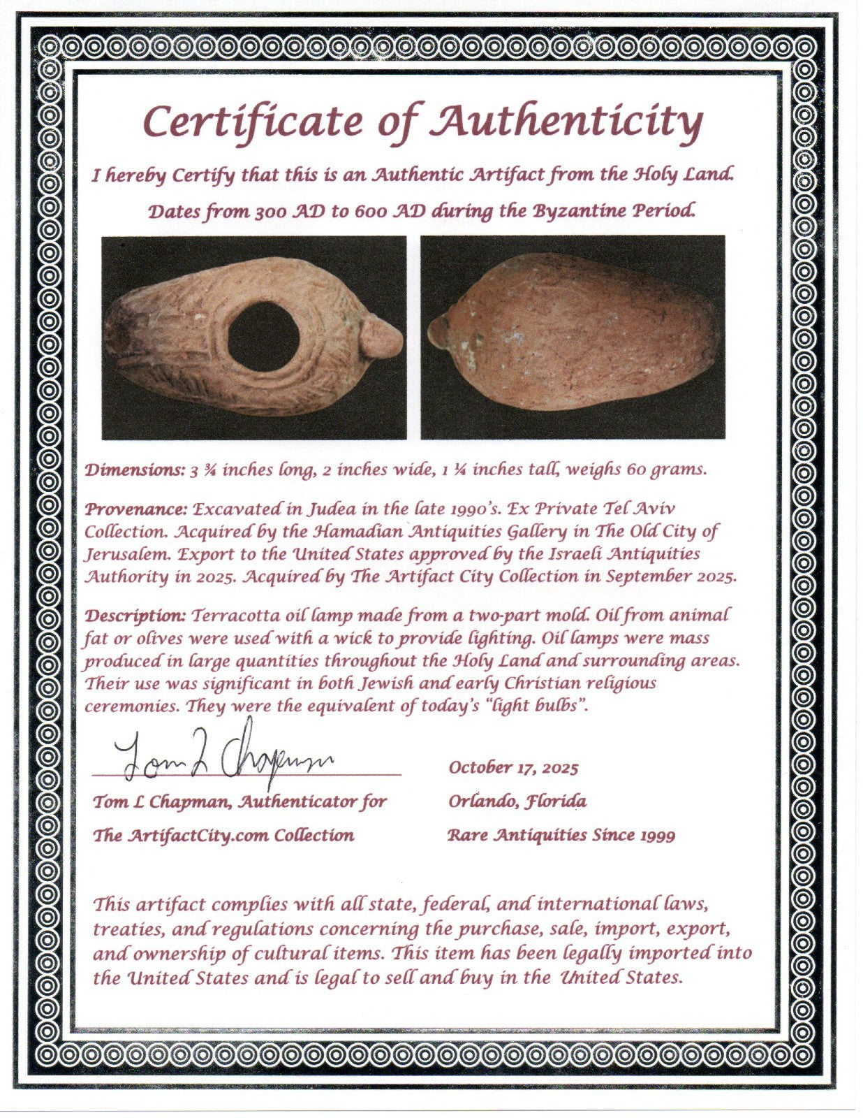 Ancient Holy Land Oil Lamp Artifact Jesus Christ Home Israel 300-600 AD COA 74