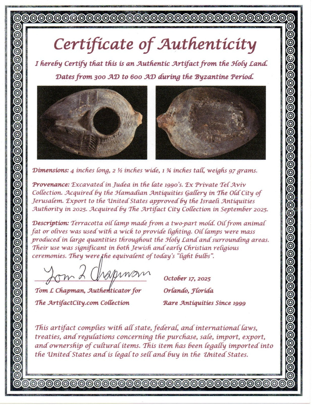 Ancient Holy Land Oil Lamp Artifact Jesus Christ Home 300-600 AD Israel COA 95