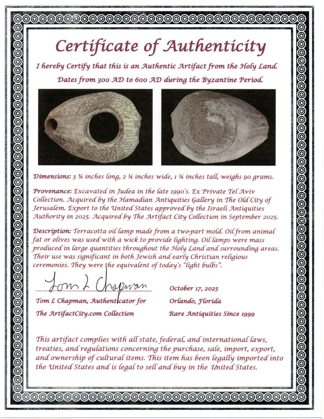 Ancient Holy Land Oil Lamp Artifact Jesus Christ Home Israel 300-600 AD COA 106